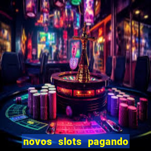 novos slots pagando no cadastro